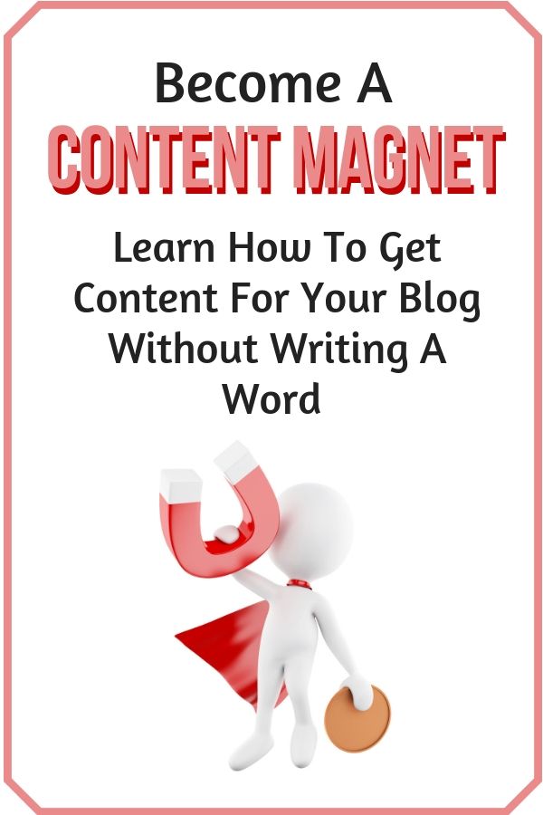 how-to-get-content-for-your-blog-without-writing-a-word