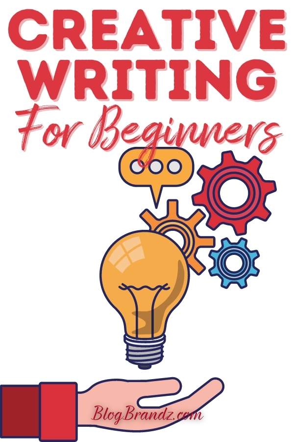 How To Learn Creative Writing Skills And Become A Better Writer