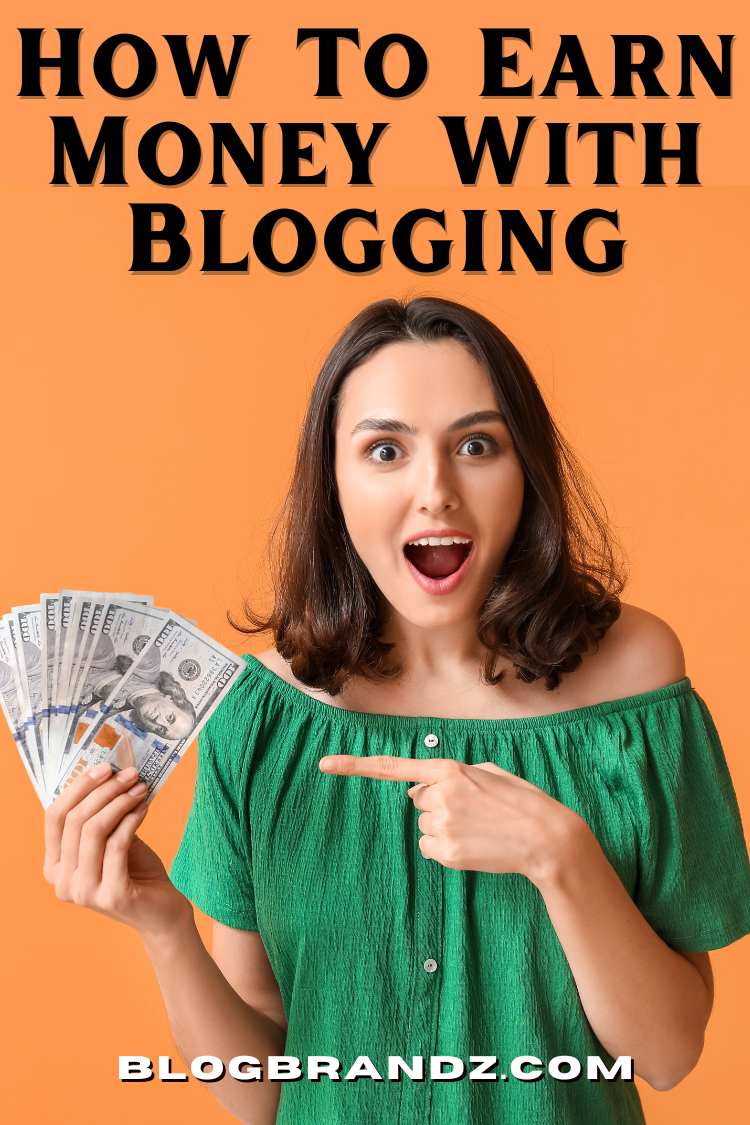 How To Earn Money With Blogging