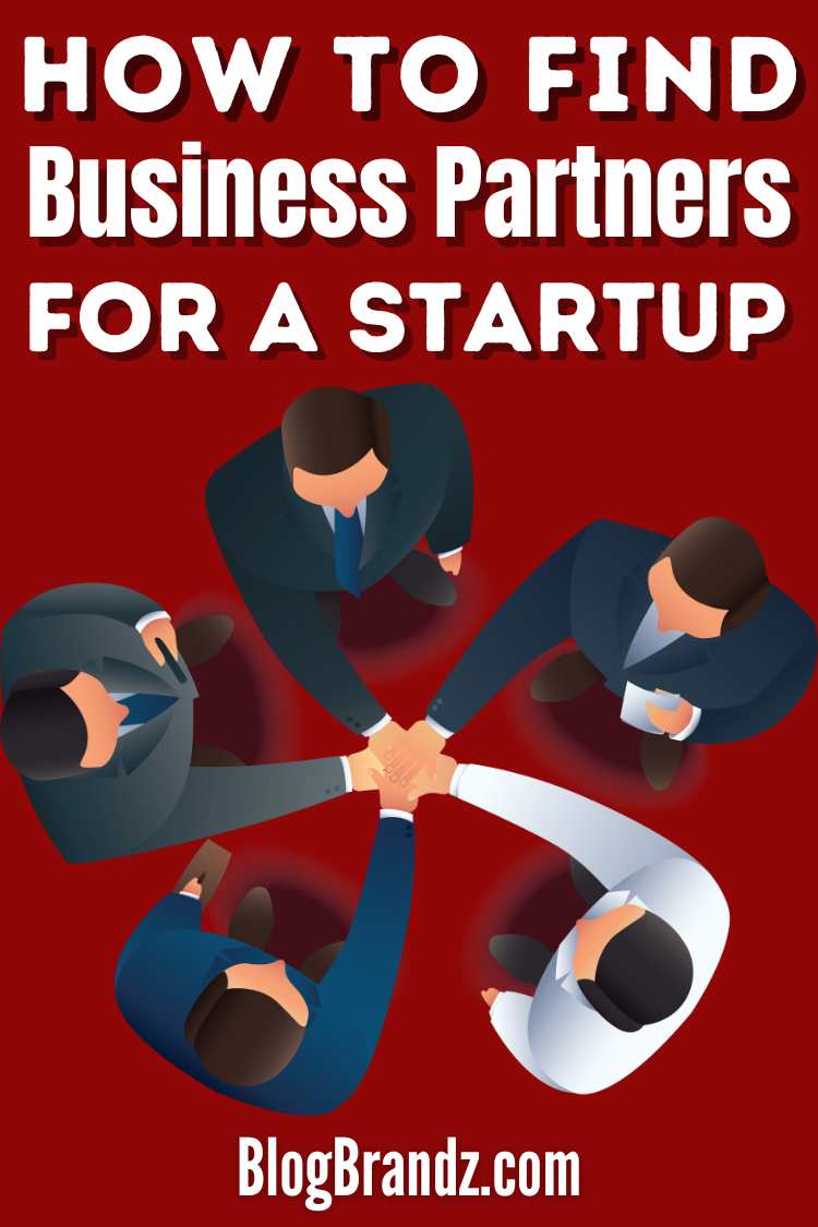 How To Find Business Partners for a Startup