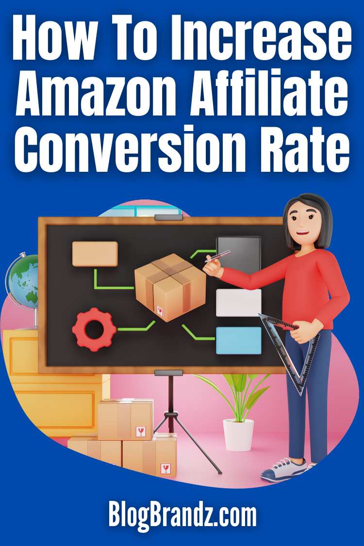 How To Increase Amazon Affiliate Conversion Rate