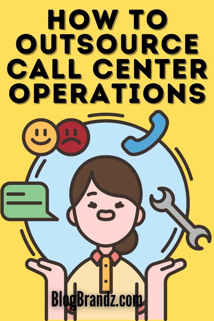 How To Outsource Call Center