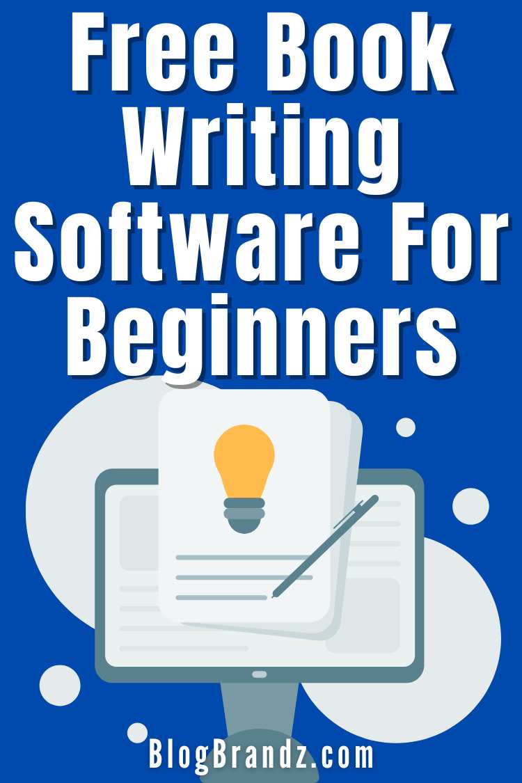 Free Book Writing Software for Beginners