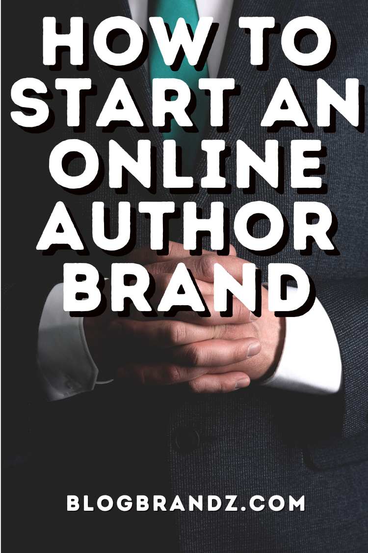 How To Start an Online Author Brand