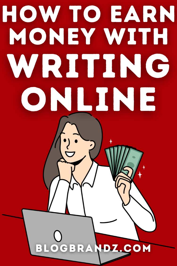 Earn Money With Writing Online