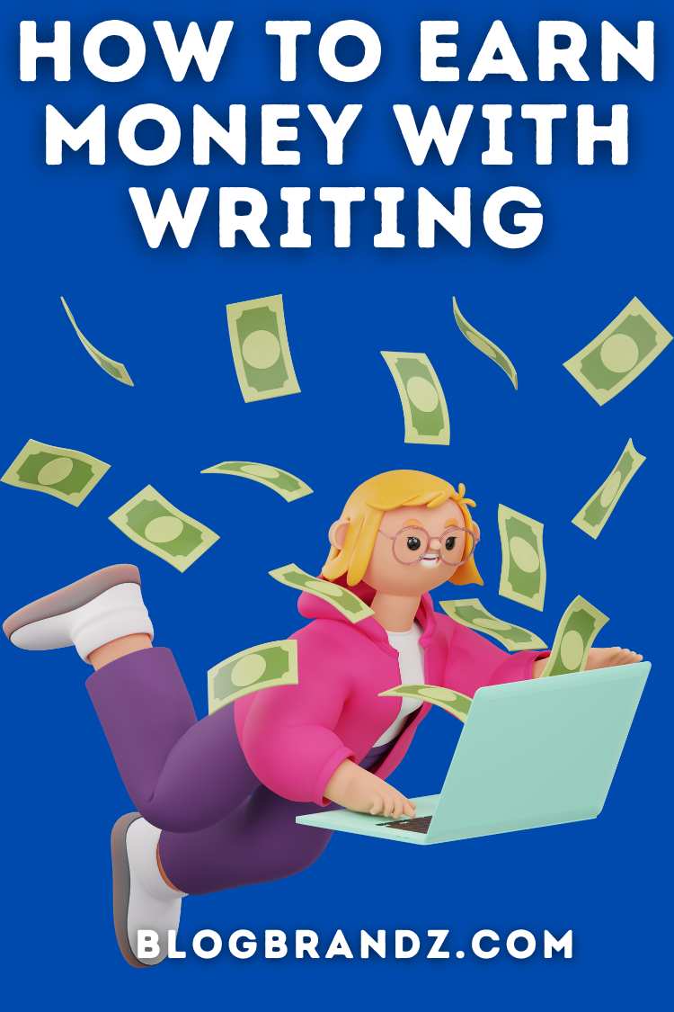 Earn Money With Writing