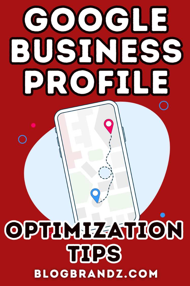 Google Business Profile Optimization