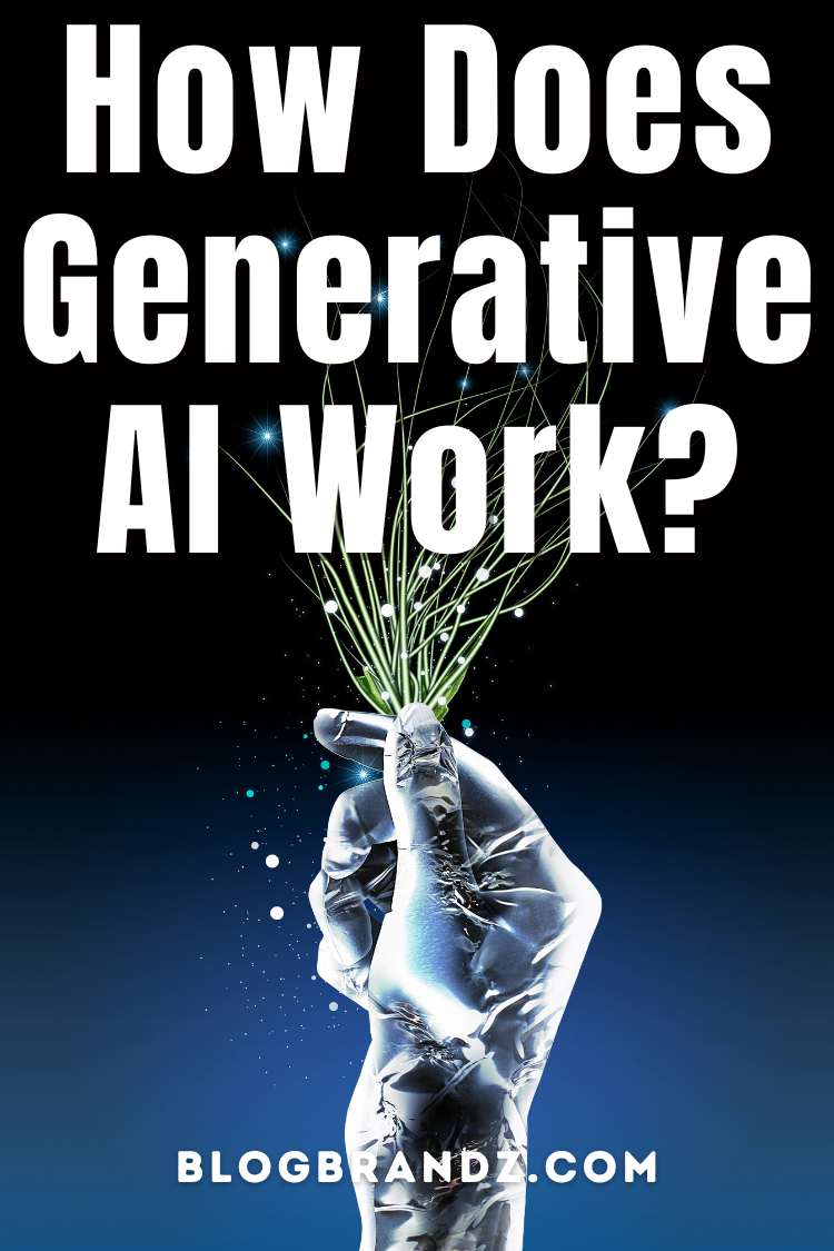 How Does Generative AI Work