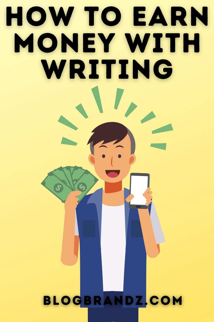 How To Earn Money With Writing