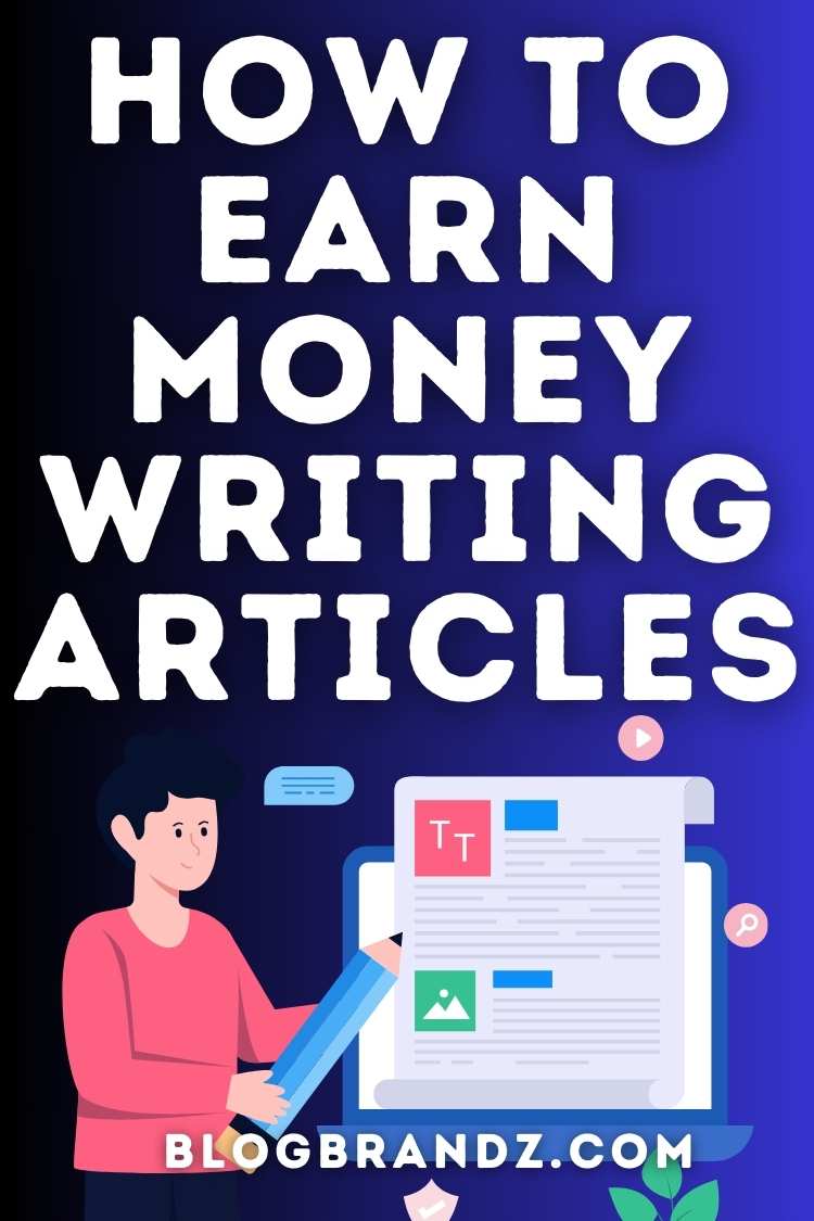 How To Earn Money Writing Articles