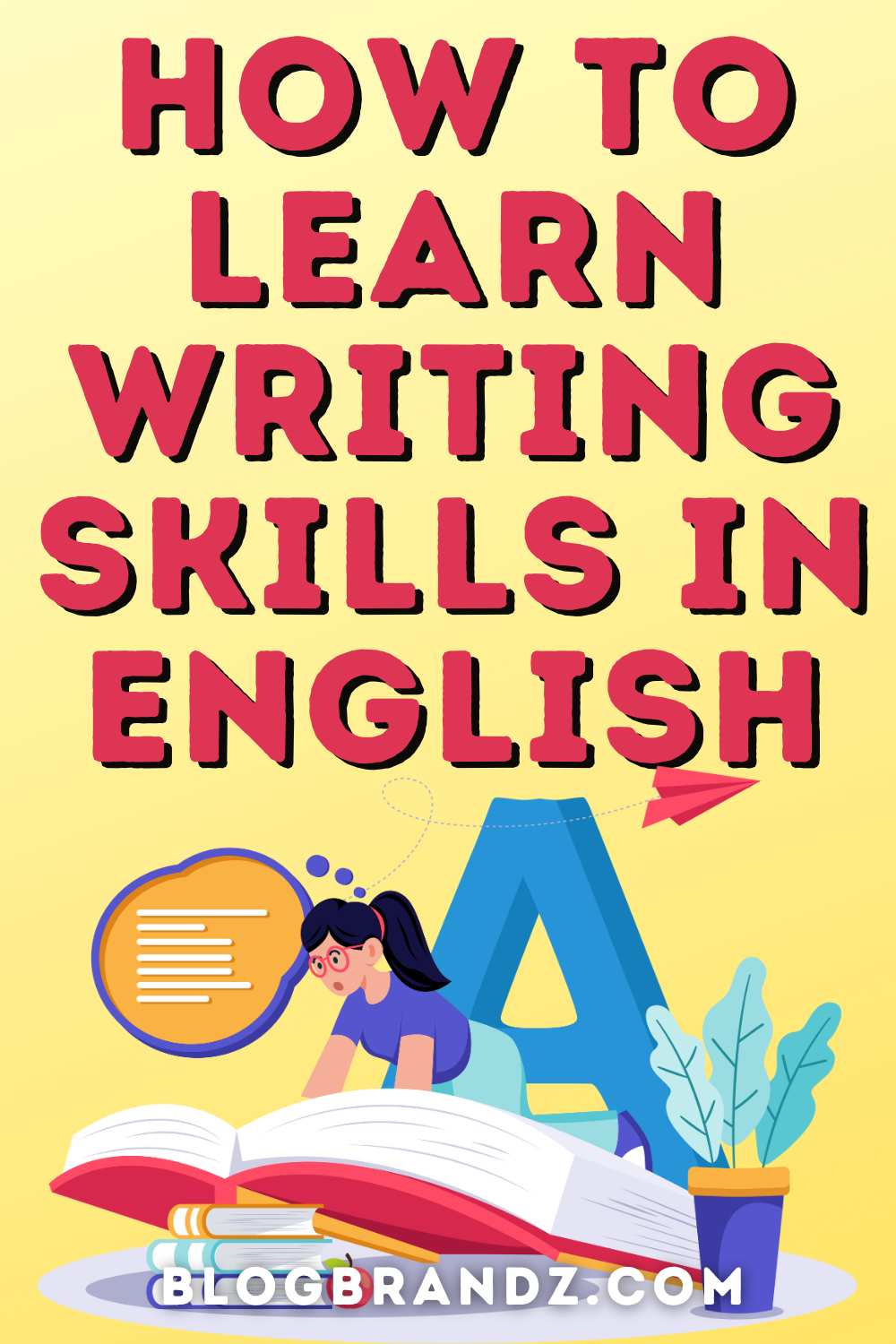 How To Learn Writing Skills in English