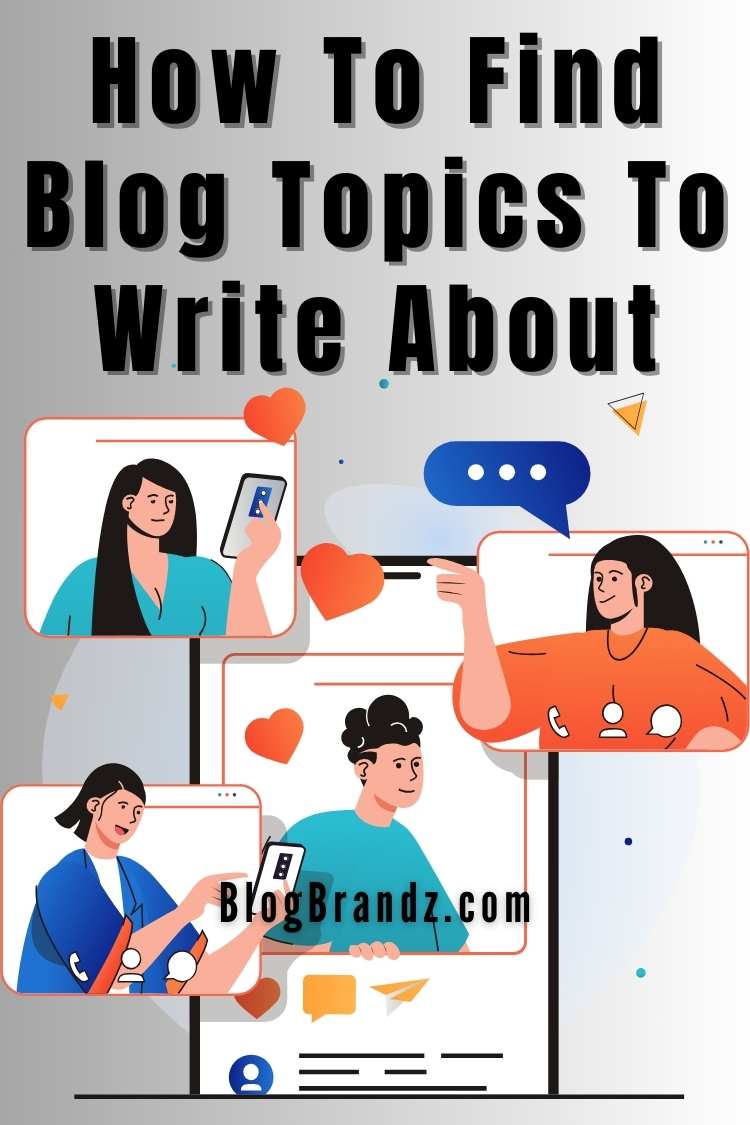 Blog Topics to Write About