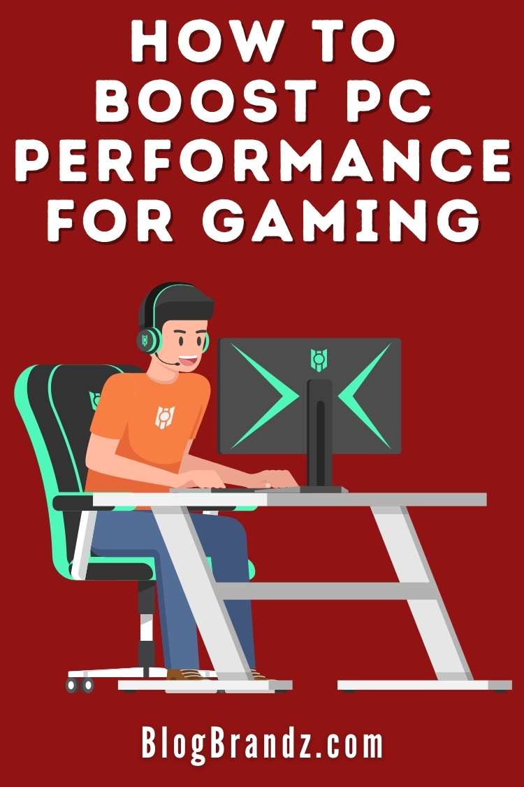 How To Boost PC Performance for Gaming