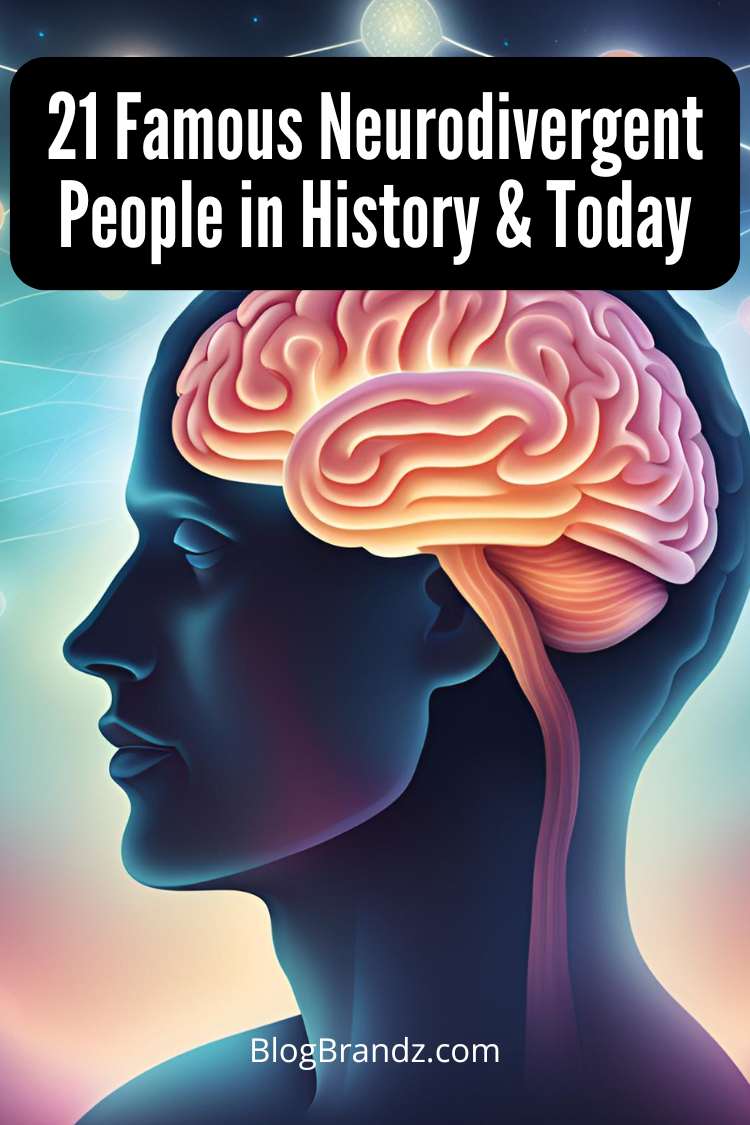 Famous Neurodivergent People In History