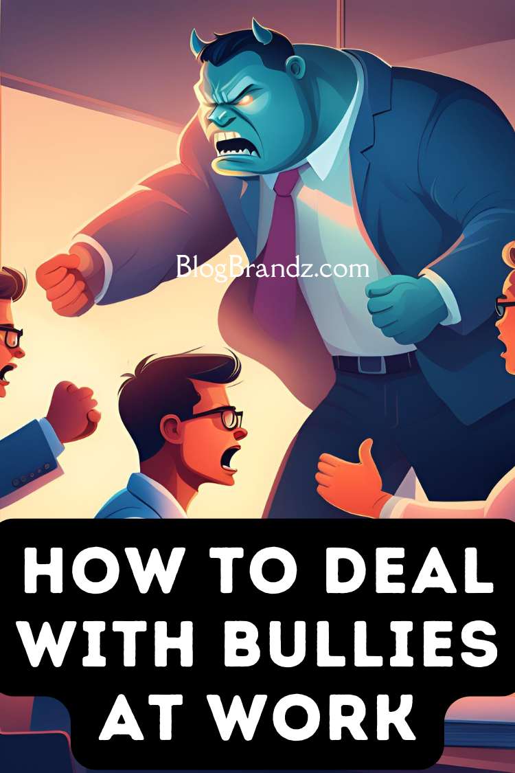 How To Deal With Bullies At Work