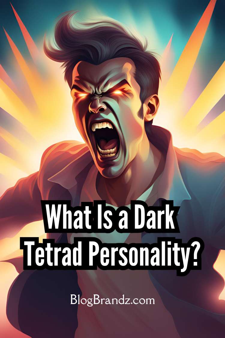 What Is Dark Tetrad Personality