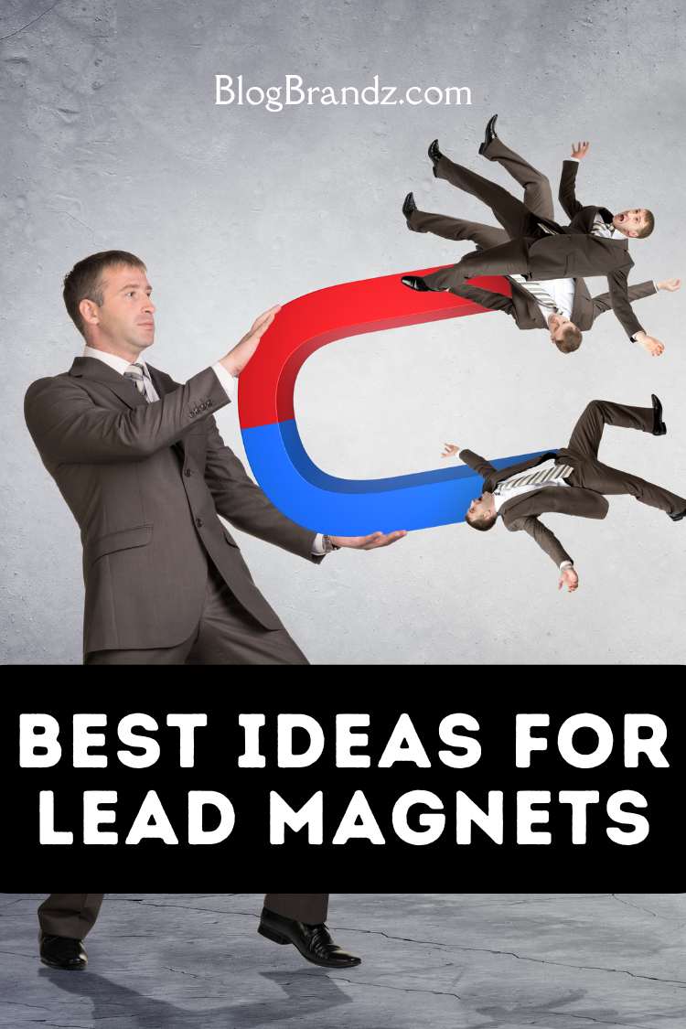 Ideas For Lead Magnets